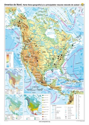 America de Nord. Harta fizico-geografică şi a principalelor resurse naturale de subsol